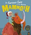 The Curious Case of the Missing Mammoth cover