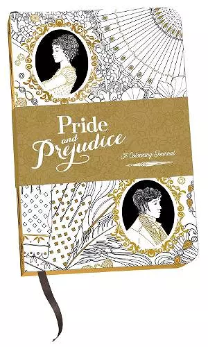 Pride and Prejudice: A Colouring Journal cover