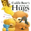 Cuddle Bear’s Book of Hugs cover