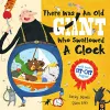 There Was an Old Giant Who Swallowed a Clock cover