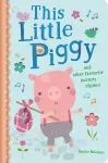 This Little Piggy and Other Favourite Nursery Rhymes cover