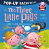 Pop-Up Fairytales: The Three Little Pigs cover