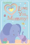 Love You, Mummy! cover