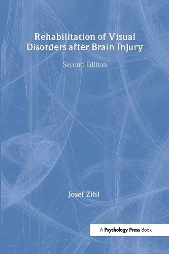 Rehabilitation of Visual Disorders After Brain Injury cover