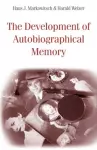 The Development of Autobiographical Memory cover
