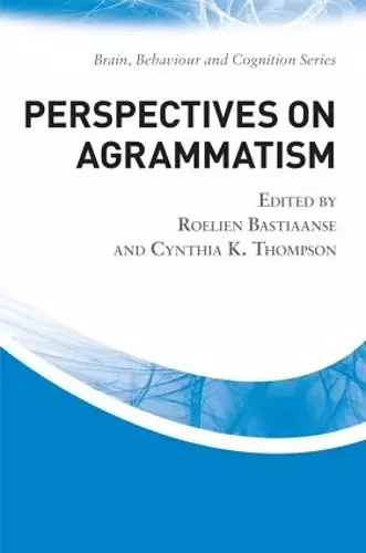 Perspectives on Agrammatism cover