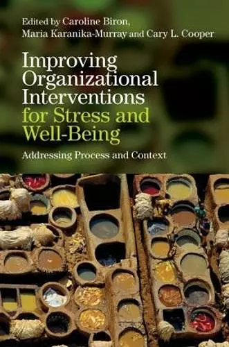 Improving Organizational Interventions For Stress and Well-Being cover