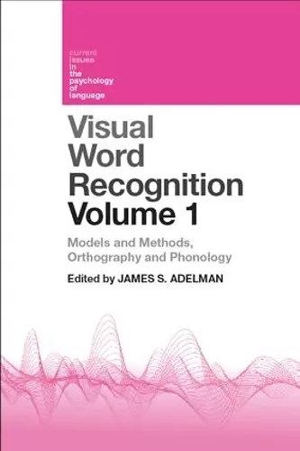 Visual Word Recognition Volume 1 cover