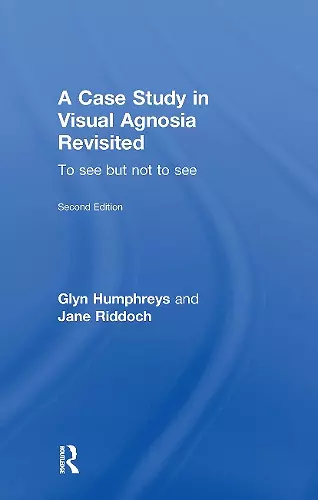 A Case Study in Visual Agnosia Revisited cover