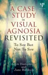 A Case Study in Visual Agnosia Revisited cover