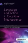 Language and Action in Cognitive Neuroscience cover