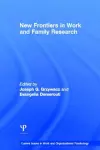 New Frontiers in Work and Family Research cover