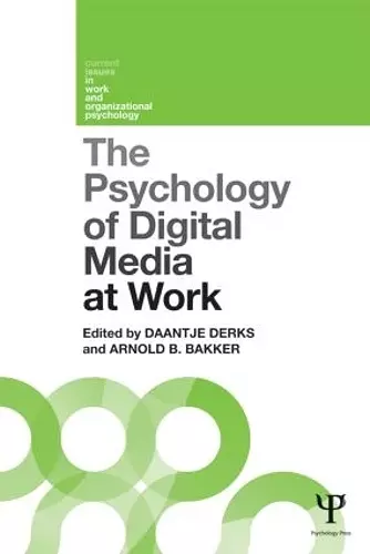 The Psychology of Digital Media at Work cover