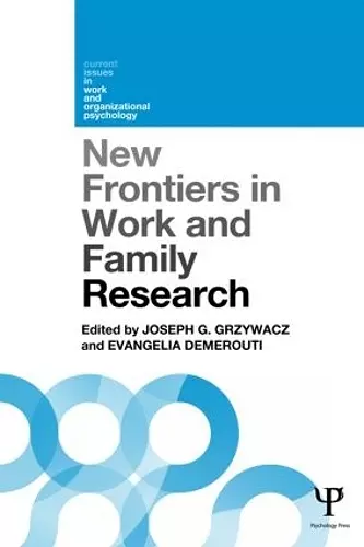 New Frontiers in Work and Family Research cover