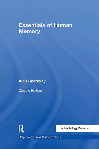 Essentials of Human Memory (Classic Edition) cover