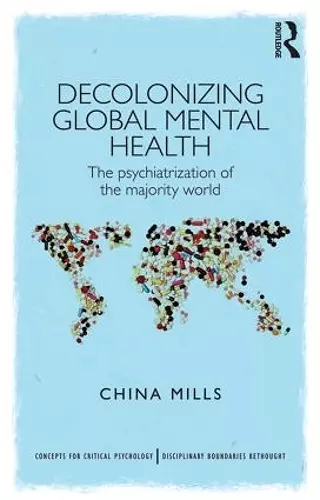 Decolonizing Global Mental Health cover