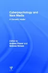 Cyberpsychology and New Media cover