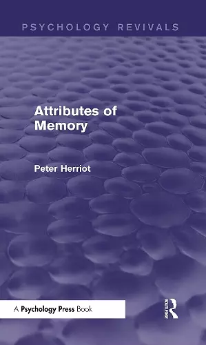 Attributes of Memory (Psychology Revivals) cover