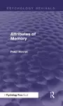 Attributes of Memory (Psychology Revivals) cover