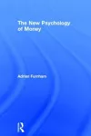 The New Psychology of Money cover
