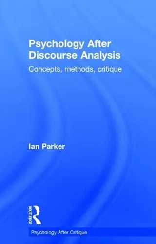 Psychology After Discourse Analysis cover