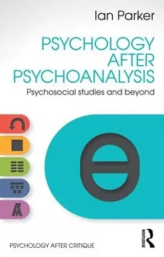 Psychology After Psychoanalysis cover