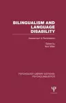 Bilingualism and Language Disability (PLE: Psycholinguistics) cover