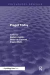 Piaget Today (Psychology Revivals) cover