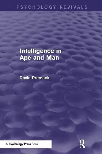 Intelligence in Ape and Man (Psychology Revivals) cover