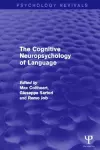 The Cognitive Neuropsychology of Language cover