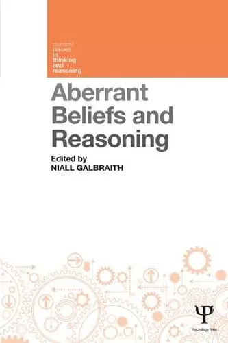 Aberrant Beliefs and Reasoning cover