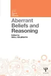 Aberrant Beliefs and Reasoning cover