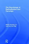 The Psychology of Radicalization and Terrorism cover