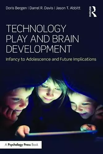 Technology Play and Brain Development cover