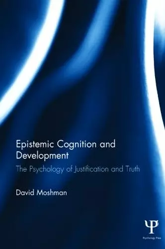 Epistemic Cognition and Development cover