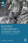 Building Tomorrow's Leaders Today cover