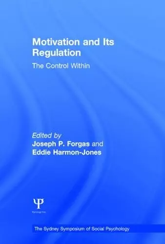 Motivation and Its Regulation cover