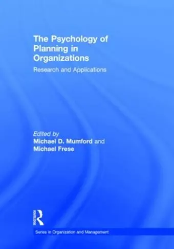 The Psychology of Planning in Organizations cover