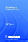 Motivation and Cognitive Control cover