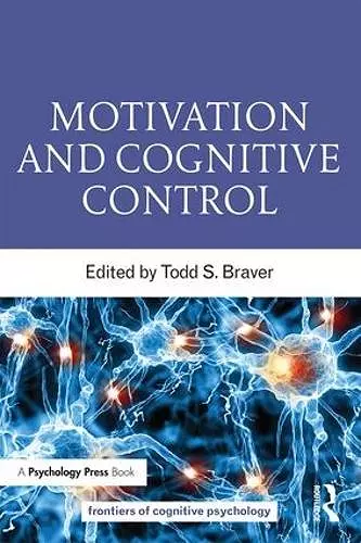 Motivation and Cognitive Control cover