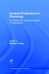 Unusual Productions in Phonology cover