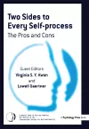 Two Sides to Every Self-Process: The Pros and Cons cover