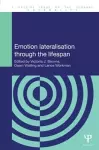 Emotion Lateralisation Through the Lifespan cover