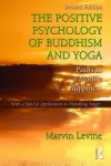 The Positive Psychology of Buddhism and Yoga cover