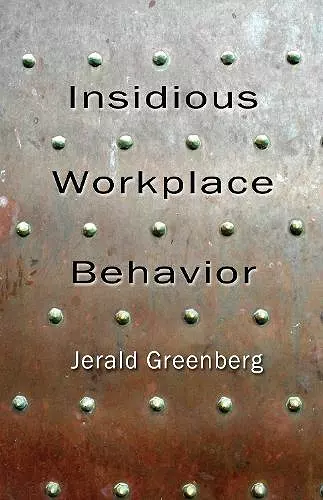 Insidious Workplace Behavior cover