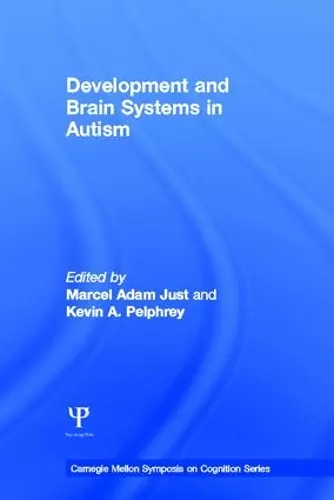 Development and Brain Systems in Autism cover