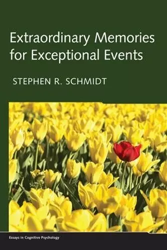 Extraordinary Memories for Exceptional Events cover