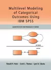 Multilevel Modeling of Categorical Outcomes Using IBM SPSS cover