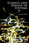 Science and Design of Systems cover