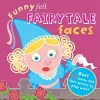 Funny Felt Fairytale Faces cover